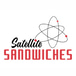 Satellite Sandwiches