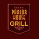 Parlor House Grill