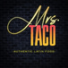 Mrs. Taco