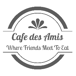 Cafe des Amis