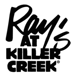 Ray's At Killer Creek
