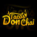 Tacos Don Chai