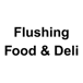 Flushing Food & Deli