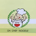 Da Chef Noodle