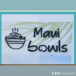 Maui Bowls