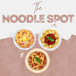 The Noodle Spot