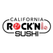 California Rock'n Sushi