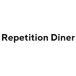 Repetition Diner