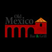 Old Mexico Bar & Grill INC