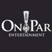 On Par Entertainment