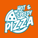 Hot and Speedy Pizza