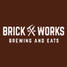 Brick Works Brewing and Eats