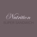 Nutrition Super Sandwiches