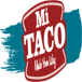 MI TACO