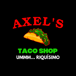 Axel's Taco Shop