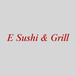 E Sushi & Grill