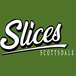 Slices Scottsdale