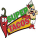 Super Tacos