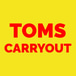 Toms Carryout