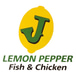 J lemon pepper fish & chicken