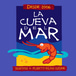 La Cueva Del Mar