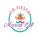 La fiesta mexican grill