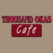 Thousand Oaks Cafe