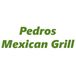 Pedros Mexican Grill