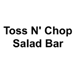Toss N' Chop Salad Bar