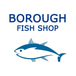 Borough Fish Shop