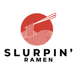 Slurpin Ramen