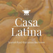 casa latina