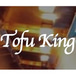 Tofu King