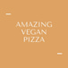 Amazing Vegan Pizza