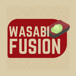 Wasabi Fusion