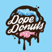 Dope Donuts