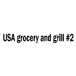 USA grocery and grill #2