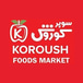 Koroush  Foods Market