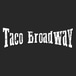 Taco Broadway