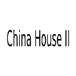 China House II