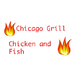 Chicago Grill Chicken & Fish