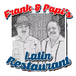 Frank and Papi Latin Restaurant