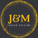 J and M INDIAN CUISINE