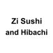 Zi sushi and hibachi