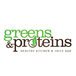 Greens and Proteins
