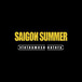 Saigon Summer