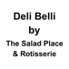 Deli Belli by The Salad Place & Rotisserie