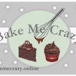 Bake Me Crazy