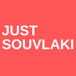 Just Souvlaki