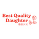 Best Quality Daughter